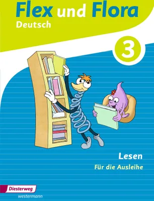 Produktbild von Flex und Flora 3. Heft Lesen: Für die Ausleihe