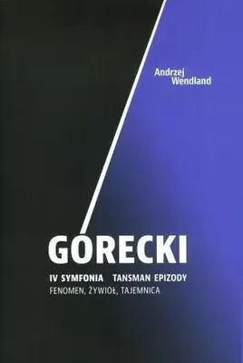 Image de Gorecki Quatrième symphonie Tansman Episodes