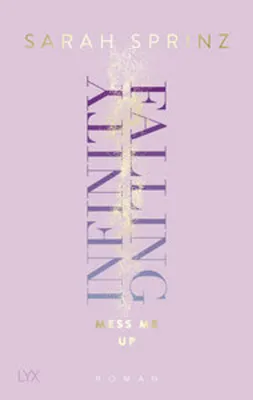 Image de Infinity Falling - Mess Me Up