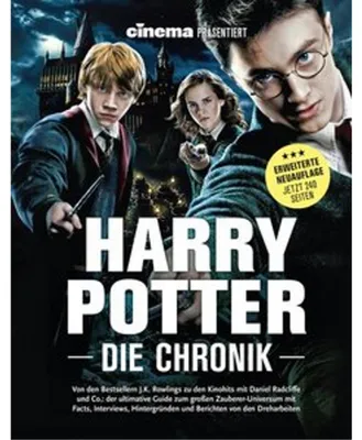 Produktbild von Cinema präsentiert: Harry Potter - Die Chronik (Erweiterte Neuausgabe)