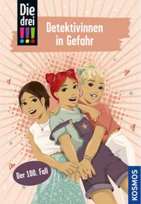 Produktbild von Die drei , 100, Detektivinnen in Gefahr