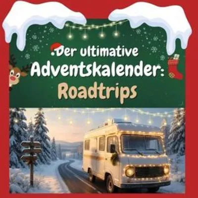 Produktbild von Der ultimative Adventskalender: Roadtrips