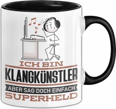Produktbild von Klangkünstler Geschenk Tasse Ich Bin Klangkünstler Aber Sag Doch Einfach Superheld Lustige Geschenkdiee für Klangkünstler Kaffee-Becher (Schwarz)