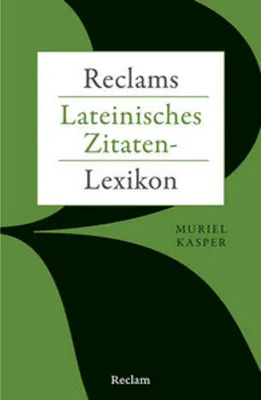 Immagine prodotto di Reclams Lateinisches Zitaten-Lexikon