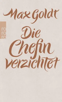 Produktbild von Die Chefin verzichtet