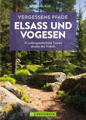 Image de Vergessene Pfade Elsass und Vogesen