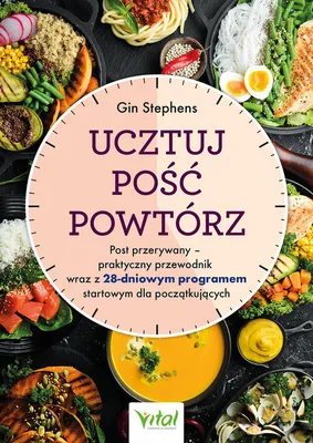 Zdjęcie produktu dla Ucztuj. Pość. Powtórz