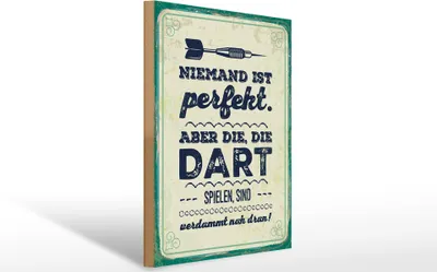 Produktbild von Holzschild  Niemand ist perfekt. Aber die, die Dart spielen, 40 x 30 cm, Holzschilder Spruch Sport Hobby