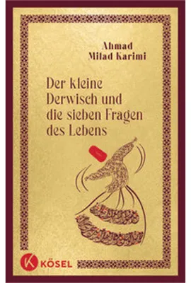 Obrázok produktu pre Der kleine Derwisch und die sieben Fragen des Lebens