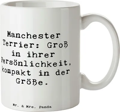 Produktbild von Mr. & Mrs. Panda Tasse Spruch Manchester Terrier Persönlichkeit - Weiß - Geschenk, eleganter Hund, Trinkbecher, schöne, Hunderassen Beschreibung, Pflege, Kaffeepott