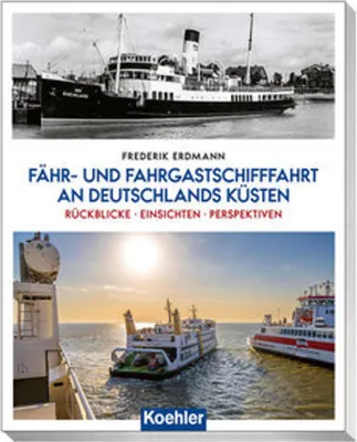 Zdjęcie produktu dla Fähr- und Fahrgastschifffahrt an Deutschlands Küsten