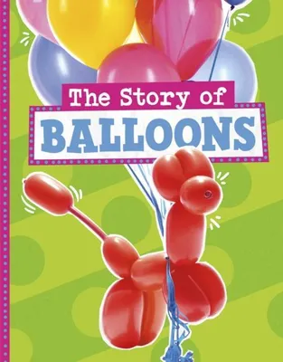 Produktbild von The Story of Balloons