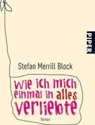 Produktbild von Wie ich mich einmal in alles verliebte