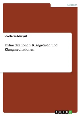 Produktbild von Erdmeditationen. Klangreisen und Klangmeditationen