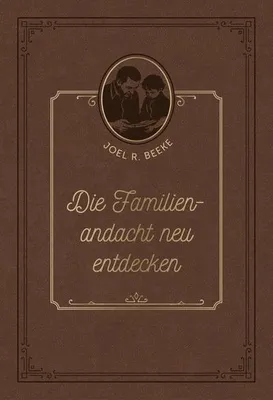 Immagine prodotto di Die Familienandacht neu entdecken