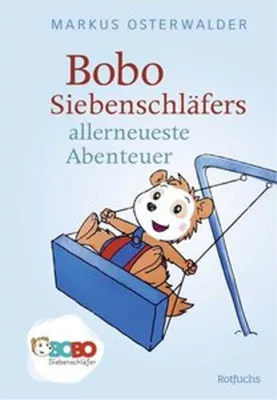 Produktbild von Bobo Siebenschläfers allerneueste Abenteuer