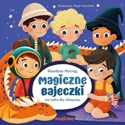 Obrázek produktu pro Magiczne bajeczki nie tylko dla chłopców