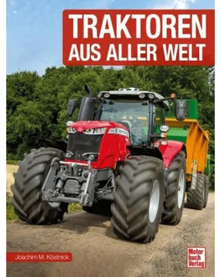 Obrázek produktu pro Köstnick, J: Traktoren aus aller Welt
