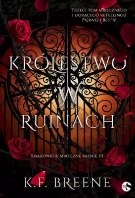 Obrázok produktu pre Królestwo w ruinach. Smakowicie mroczne baśnie. Tom 3