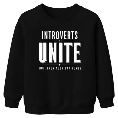 Produktbild von Introverts Unite But From Your Statement Sarkasmus Kinder Sweatshirt Pullover, Schwarz, 128
