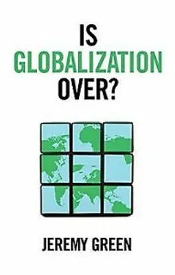 Immagine prodotto di Is Globalization Over?