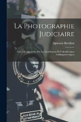 Produktbild von La photographie judiciaire