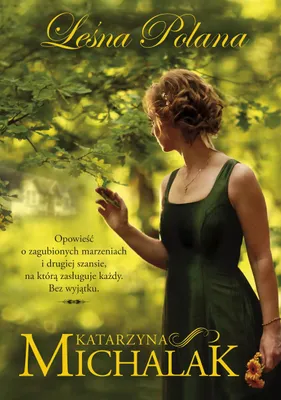 Produktbild von Leśna polana w.2023 - Katarzyna Michalak - powieść obyczajowa