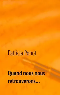 Produktbild von Quand nous nous retrouverons...