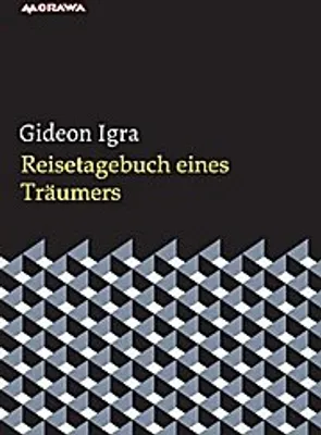 Produktbild von Reisetagebuch eines Träumers | Gideon Igra