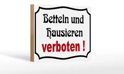 Produktbild von Holzschild Hinweis 18x12cm Betteln und Hausieren verboten