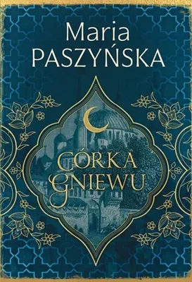 Immagine prodotto di Córka gniewu T.3 Cień sułtana - Maria Paszyńska