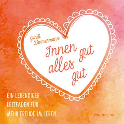 Immagine prodotto di Innen gut, alles gut