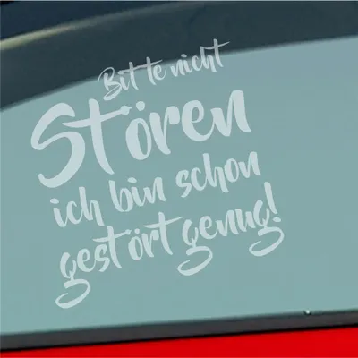 Produktbild von Auto Aufkleber Bitte Nicht stören Bin Schon gestört genug 10x10 cm Milchglas Sticker Heckscheibenaufkleber