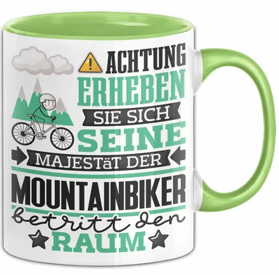 Produktbild von Mountainbiker Geschenk Tasse Lustiger Spruch Erheben Sie Sich Der Mountainbiker Betritt den Raum (Grün)