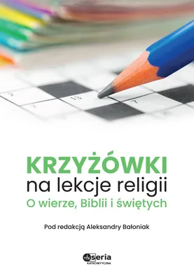 Image de Krzyżówki edukacyjne na lekcje religii dla uczniów i nauczycieli
