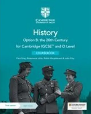 Zdjęcie produktu dla Cambridge IGCSE(TM) and O Level History Option B: the 20th Century Coursebook with Digital Access