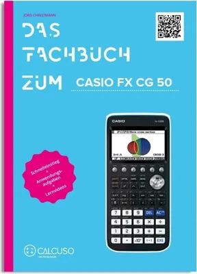 Produktbild von CALCUSO Fachbuch für den Casio fx-CG50 - 92  Seiten in DIN A4 - Schnelleinstieg mit Anwendungsbeispielen und Aufgaben