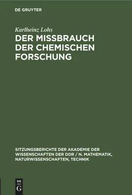 Produktbild von Der Mißbrauch der chemischen Forschung