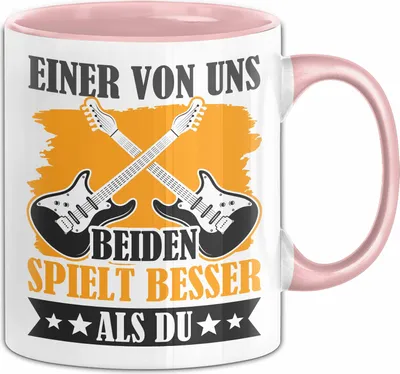 Produktbild von Gitarre Tasse Geschenk Spruch Für  Einer Von Uns Beiden Spielt Besser Als Du Becher (Rosa)