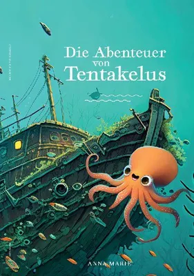 Produktbild von Die Abenteuer von Tentakelus