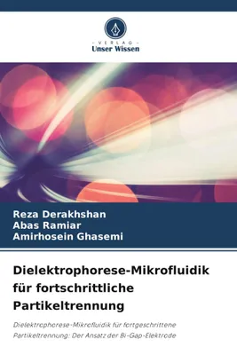 Produktbild von Dielektrophorese-Mikrofluidik für fortschrittliche Partikeltrennung