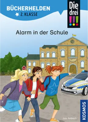 Produktbild von Die drei , Bücherhelden 2. Klasse, Alarm in der Schule