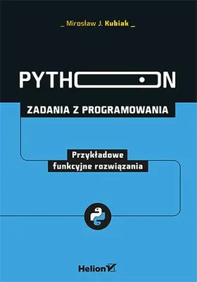 Immagine prodotto di Python. Zadania z programowania. Funkcyjne rozwiązania