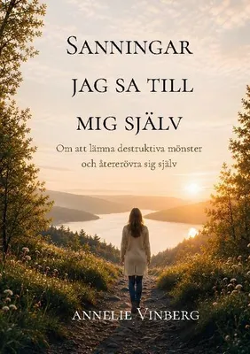 Produktbild von Sanningar jag sa till mig själv