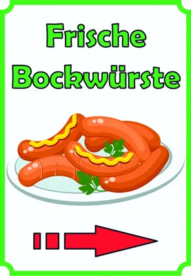 Produktbild von Frische Bockwürste Verkaufsschild Schild hochkant mit Pfeil nach rechts A3 (297x420mm)