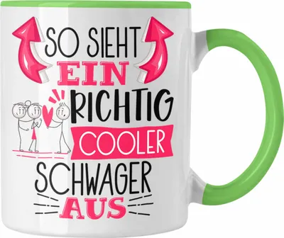 Produktbild von Trendation - So Sieht Ein Richtig Cooler Schwager Aus Geschenk Tasse Lustiger Spruch Geschenkidee (Grün)