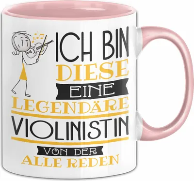 Produktbild von Violinistin Tasse Geschenk Ich Bin Diese Eine Legendäre Violinistin Von Der Alle Reden Geschenkidee Geburtstag Weihnachten (Rosa)