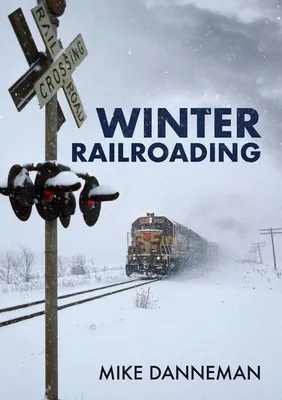 Produktbild von Winter Railroading – Lingua: Inglese