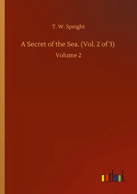 Produktbild von A Secret of the Sea. (Vol. 2 of 3)