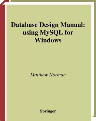 Produktbild von Database Design Manual: using MySQL for Windows